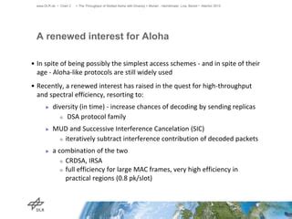 throughput of slotted aloha|The Throughput of Slotted Aloha with Diversity .